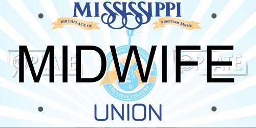 MIDWIFE Mississippi License Plate