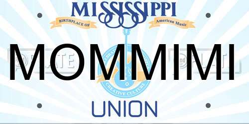 MOMMIMI Mississippi License Plate