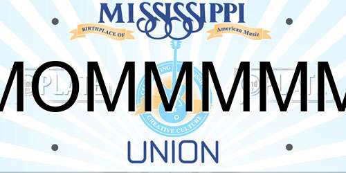 MOMMMMM Mississippi License Plate