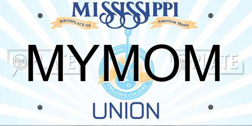 MYMOM Mississippi License Plate