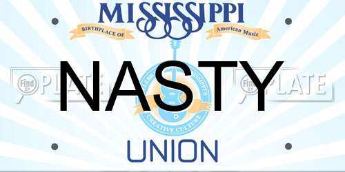 NASTY Mississippi License Plate
