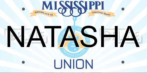 NATASHA Mississippi License Plate