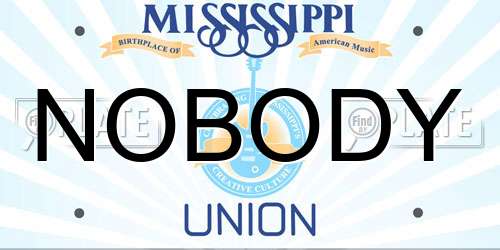 NOBODY Mississippi License Plate