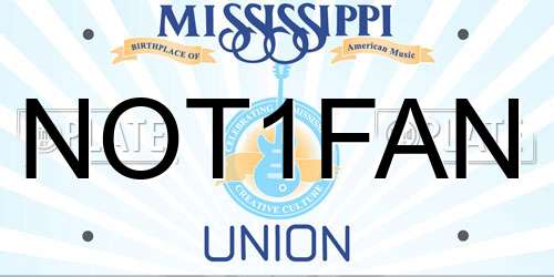 NOT1FAN Mississippi License Plate