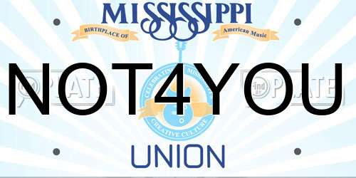 NOT4YOU Mississippi License Plate