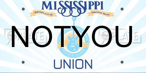 NOTYOU Mississippi License Plate