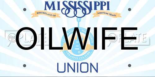 OILWIFE Mississippi License Plate