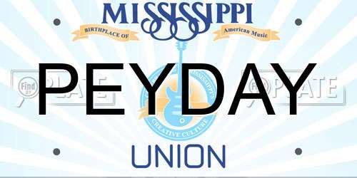 PEYDAY Mississippi License Plate