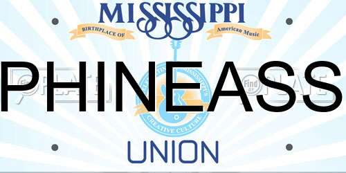 PHINEASS Mississippi License Plate