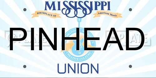 PINHEAD Mississippi License Plate