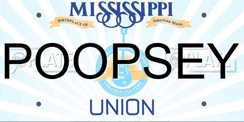 POOPSEY Mississippi License Plate