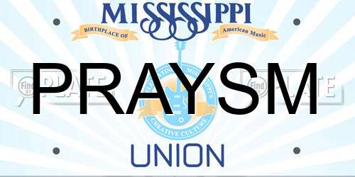 PRAYSM Mississippi License Plate