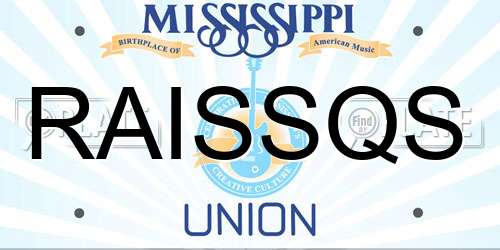 RAISSQS Mississippi License Plate