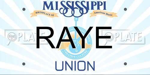 RAYE Mississippi License Plate