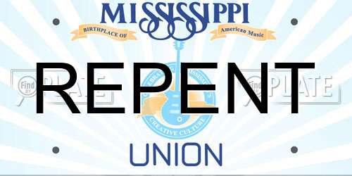 REPENT Mississippi License Plate