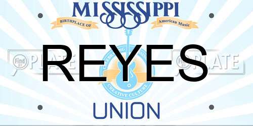 REYES Mississippi License Plate