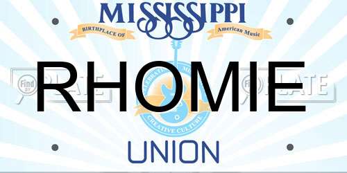 RHOMIE Mississippi License Plate