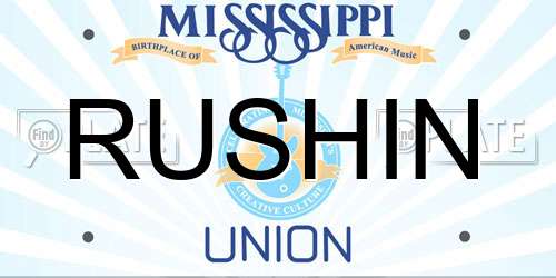 RUSHIN Mississippi License Plate