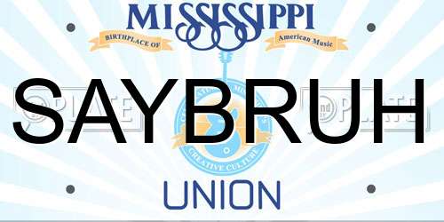 SAYBRUH Mississippi License Plate