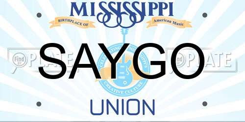 SAYGO Mississippi License Plate