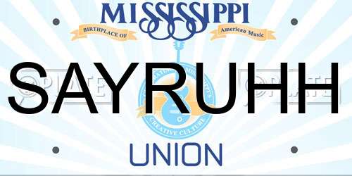 SAYRUHH Mississippi License Plate