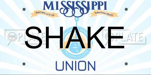 SHAKE Mississippi License Plate