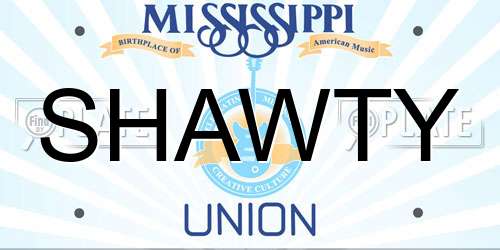 SHAWTY Mississippi License Plate