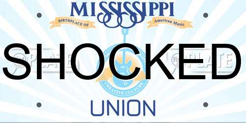 SHOCKED Mississippi License Plate