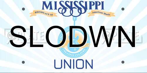 SLODWN Mississippi License Plate
