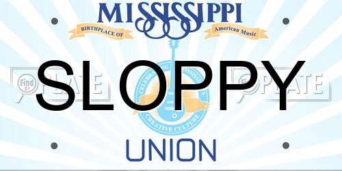 SLOPPY Mississippi License Plate