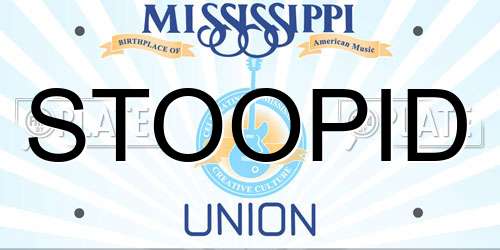 STOOPID Mississippi License Plate