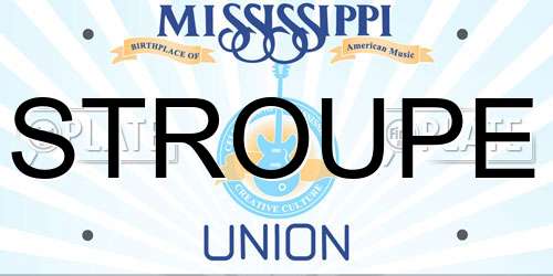 STROUPE Mississippi License Plate