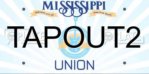 TAPOUT2 Mississippi License Plate