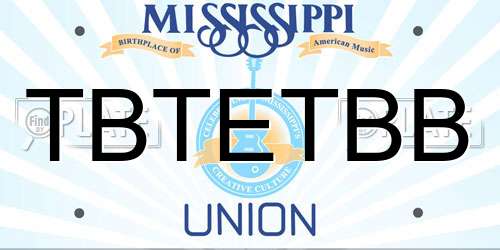 TBTETBB Mississippi License Plate