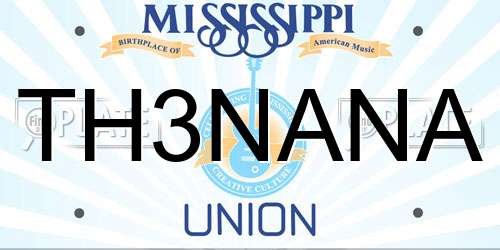 TH3NANA Mississippi License Plate
