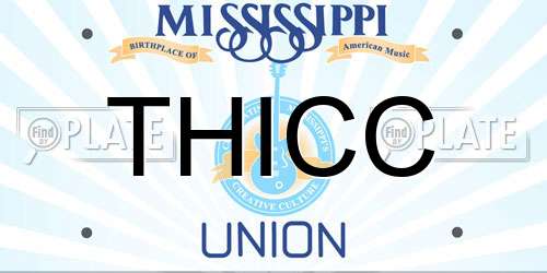 THICC Mississippi License Plate