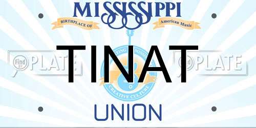 TINAT Mississippi License Plate