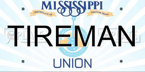 TIREMAN Mississippi License Plate