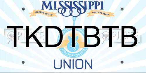 TKDTBTB Mississippi License Plate