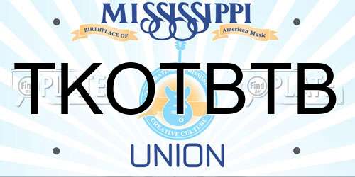 TKOTBTB Mississippi License Plate