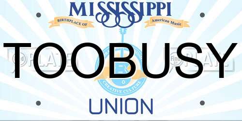 TOOBUSY Mississippi License Plate