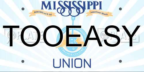 TOOEASY Mississippi License Plate