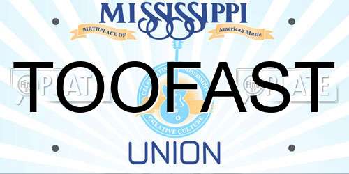 TOOFAST Mississippi License Plate