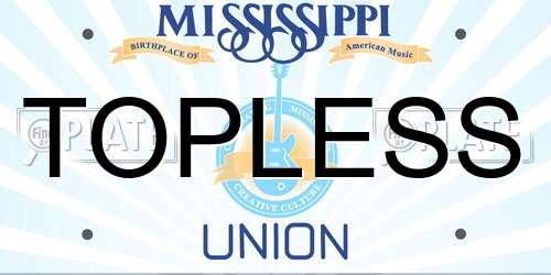 TOPLESS Mississippi License Plate