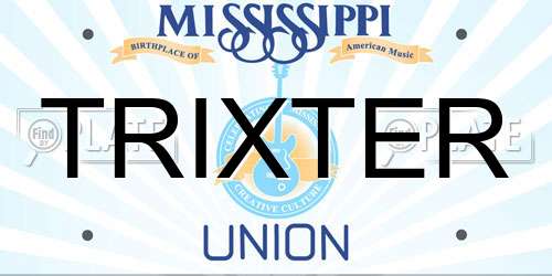 TRIXTER Mississippi License Plate