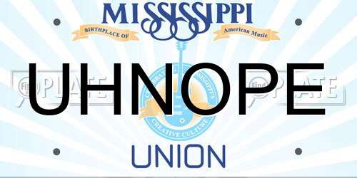 UHNOPE Mississippi License Plate