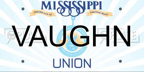 VAUGHN Mississippi License Plate
