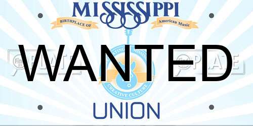 WANTED Mississippi License Plate