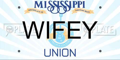WIFEY Mississippi License Plate