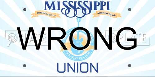 WRONG Mississippi License Plate